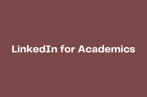 LinkedIn for Academics
