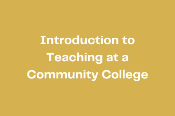 Introduction to Teaching at a Community College